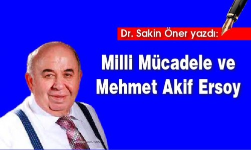Milli Mücadele ve Mehmet Akif Ersoy